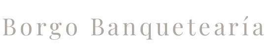 Borgo Banquetearía